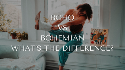 Boho vs. Bohemian: What's the difference?